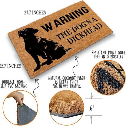 Funny Coir Doormat Warning Dog The Dog's A Dickhead Front Door Mat Entryway Outdoor Mat with Heavy Duty Front Porch Decor Welcome Mats House Warming Gift Coir Doormat Entry Brown Mat 23.7 x 15.7 inch